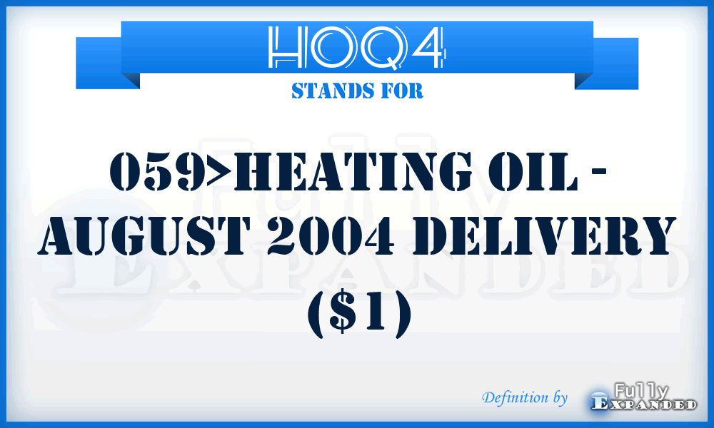 HOQ4 - 059>Heating Oil - August 2004 delivery ($1)