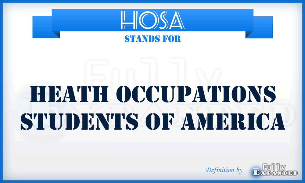 HOSA - Heath Occupations Students Of America