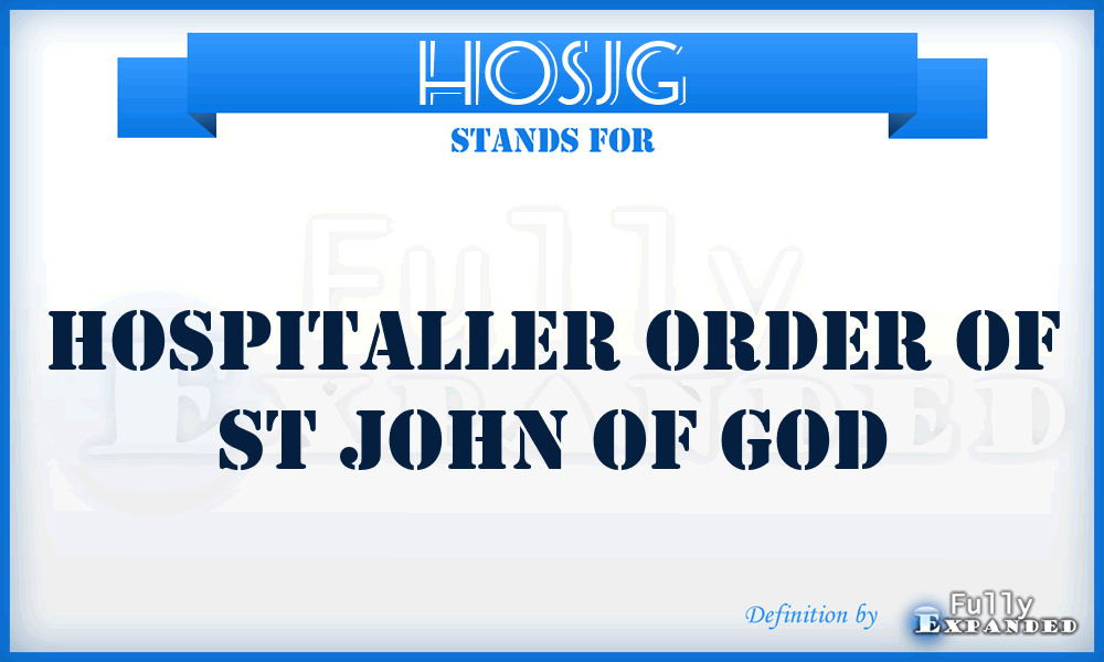 HOSJG - Hospitaller Order of St John of God