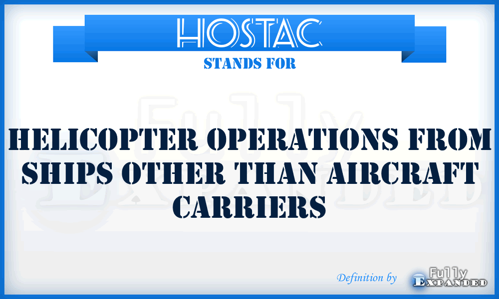 HOSTAC - Helicopter Operations From Ships Other Than Aircraft Carriers