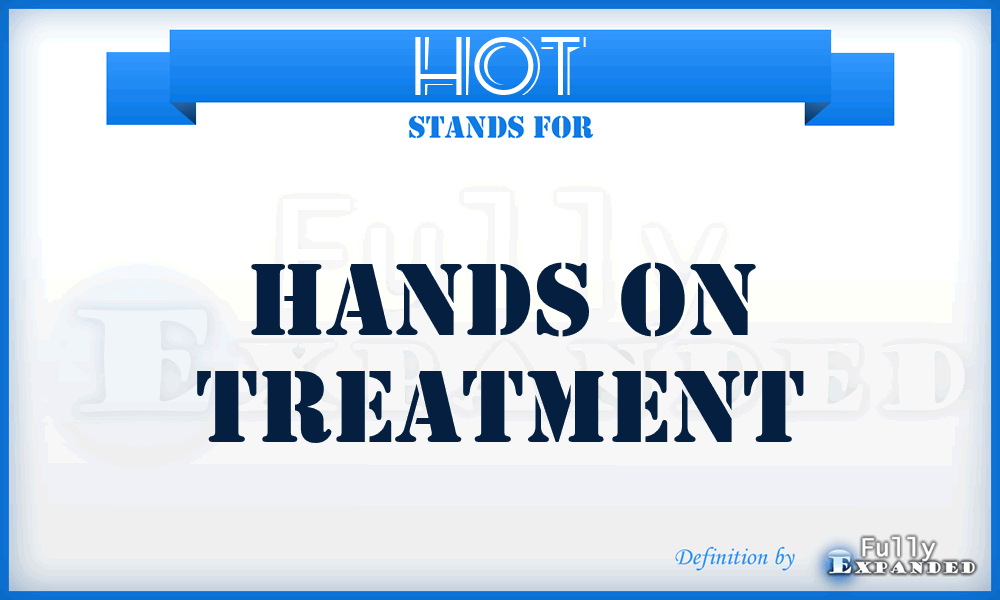 HOT - Hands On Treatment