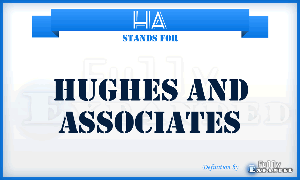 HA - Hughes and Associates