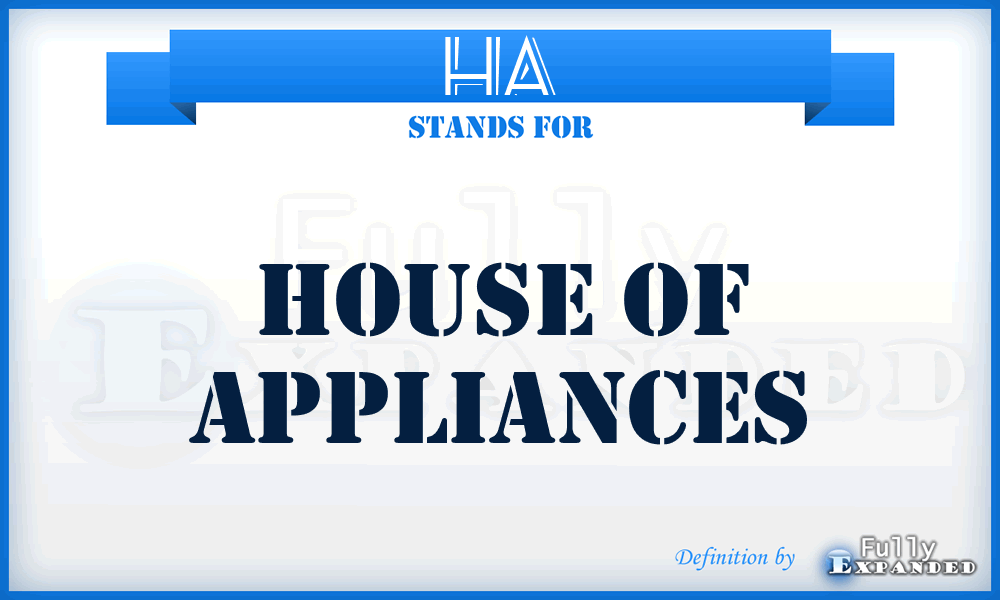 HA - House of Appliances