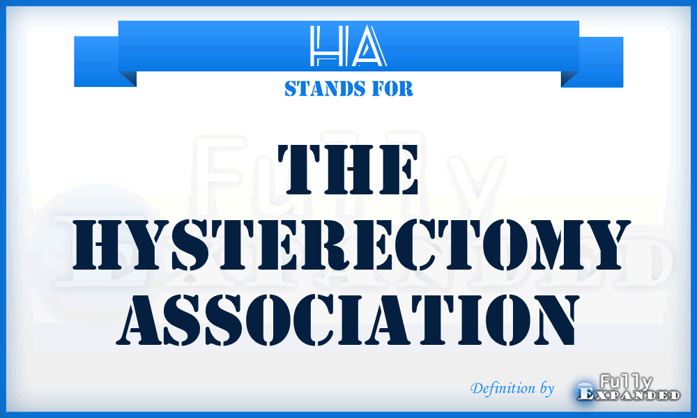 HA - The Hysterectomy Association