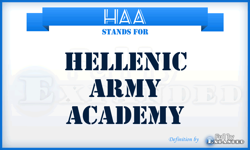 HAA - Hellenic Army Academy
