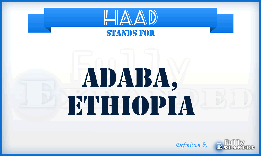 HAAD - Adaba, Ethiopia