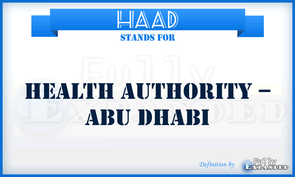 HAAD - Health Authority – Abu Dhabi