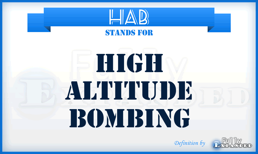 HAB - High Altitude Bombing