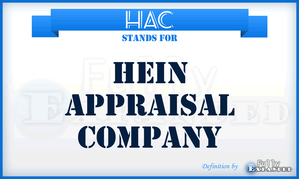 HAC - Hein Appraisal Company