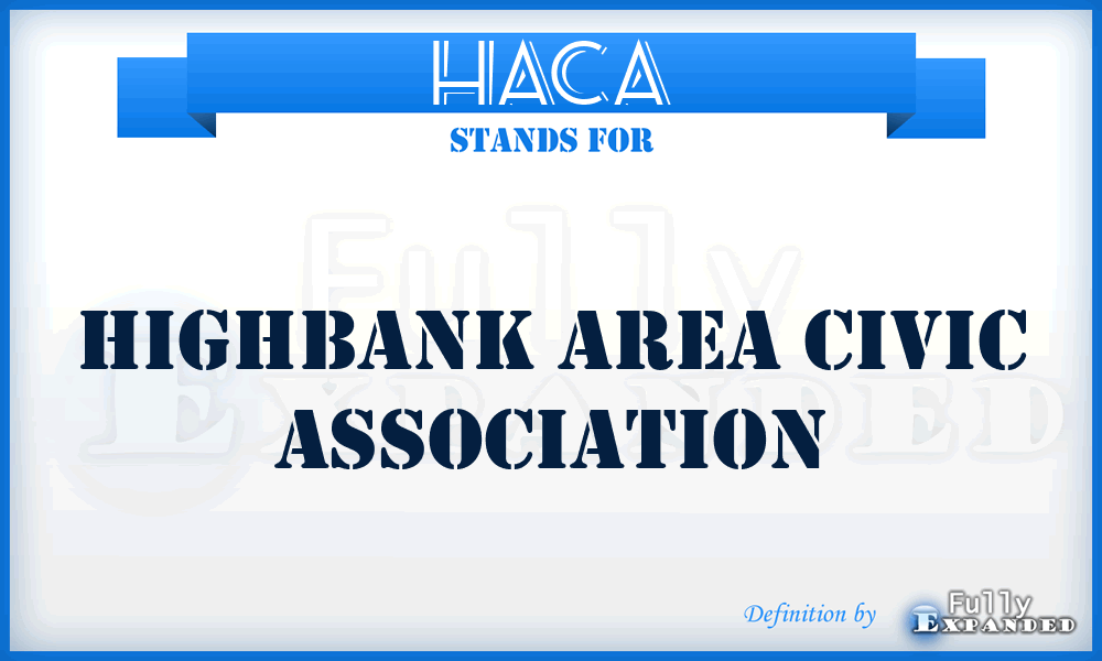 HACA - Highbank Area Civic Association