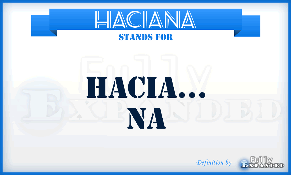 HACIANA - hacia… na