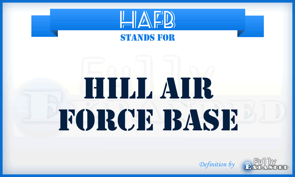 HAFB - Hill Air Force Base