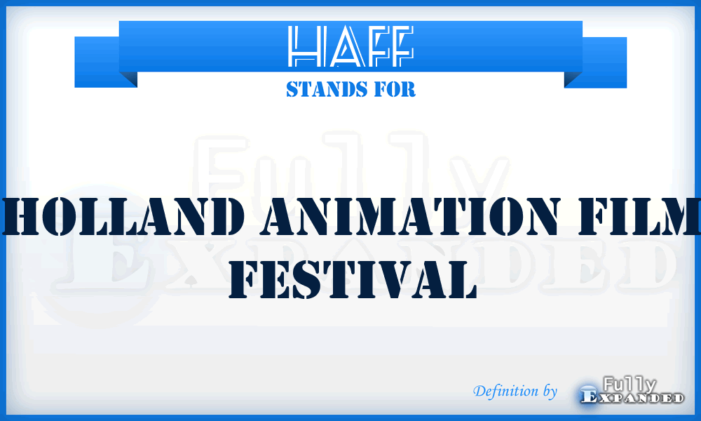 HAFF - Holland Animation Film Festival