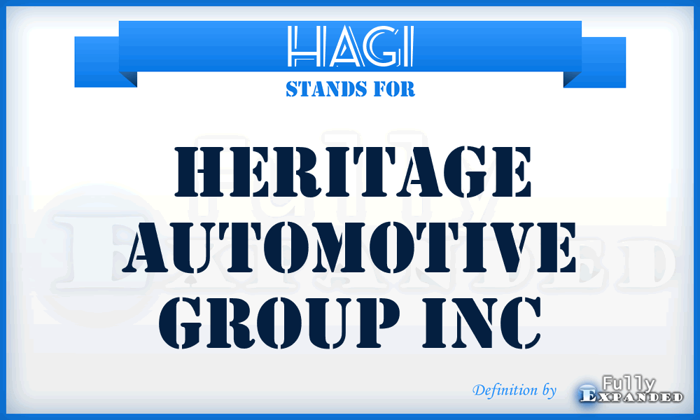 HAGI - Heritage Automotive Group Inc