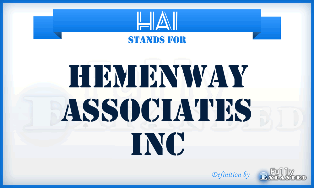 HAI - Hemenway Associates Inc