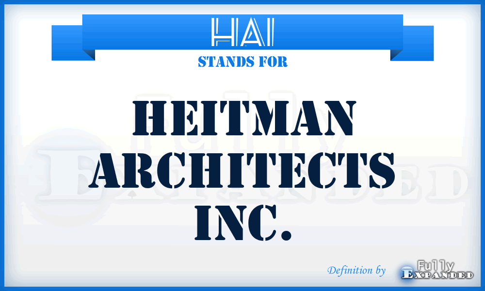 HAI - Heitman Architects Inc.