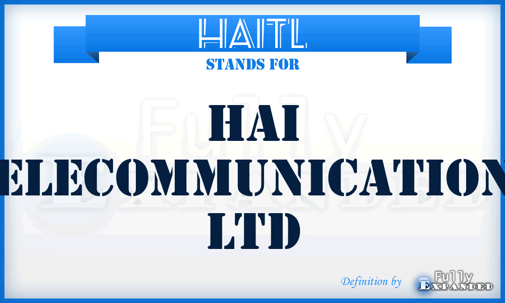 HAITL - HAI Telecommunications Ltd