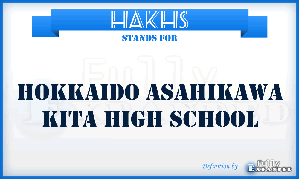 HAKHS - Hokkaido Asahikawa Kita High School