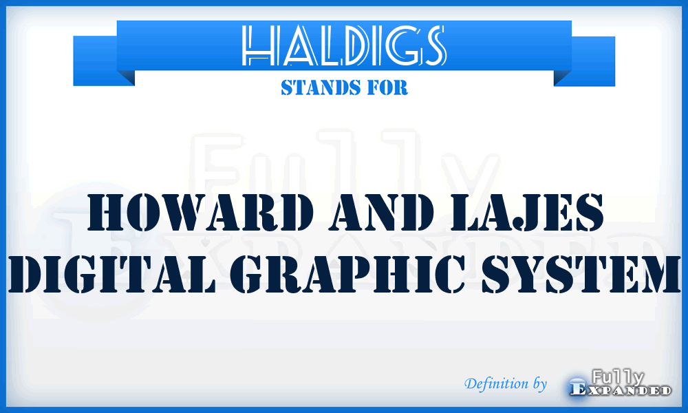 HALDIGS - Howard and Lajes Digital Graphic System