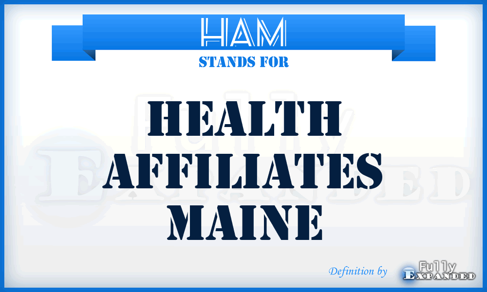 HAM - Health Affiliates Maine