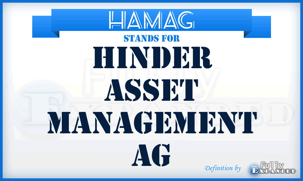 HAMAG - Hinder Asset Management AG