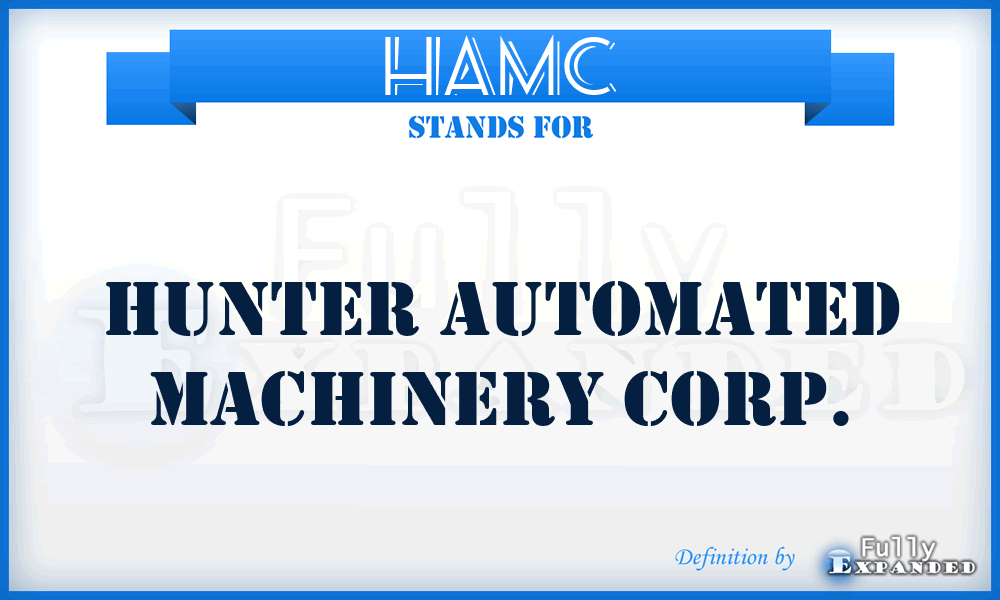 HAMC - Hunter Automated Machinery Corp.