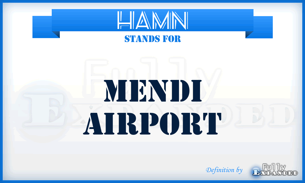 HAMN - Mendi airport