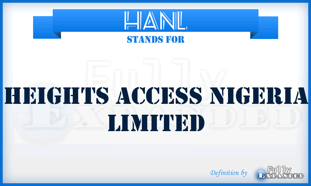 HANL - Heights Access Nigeria Limited