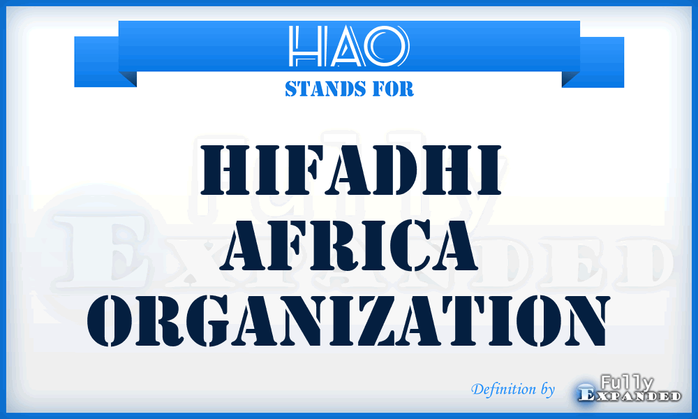 HAO - Hifadhi Africa Organization