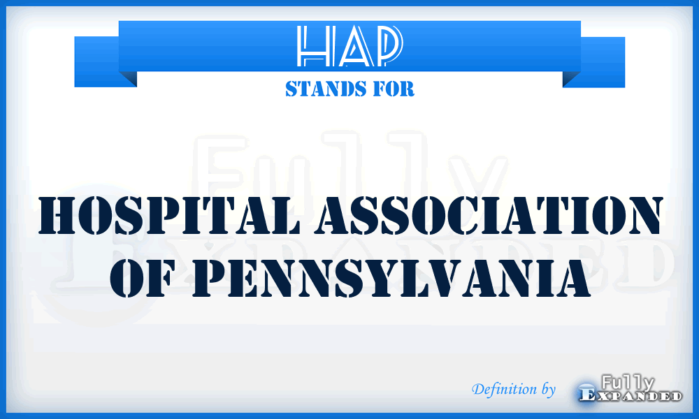 HAP - Hospital Association of Pennsylvania
