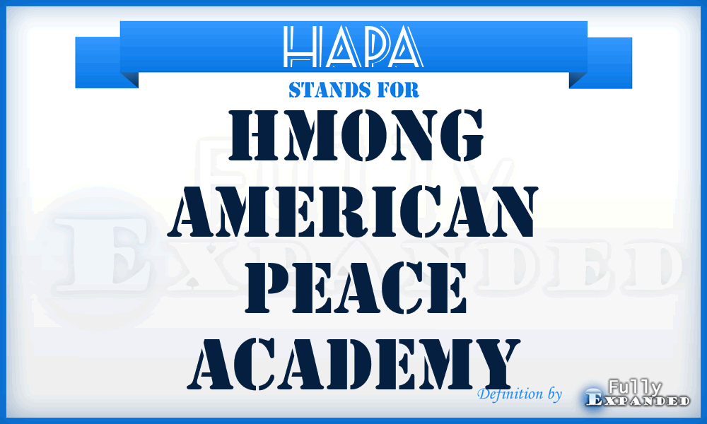 HAPA - Hmong American Peace Academy