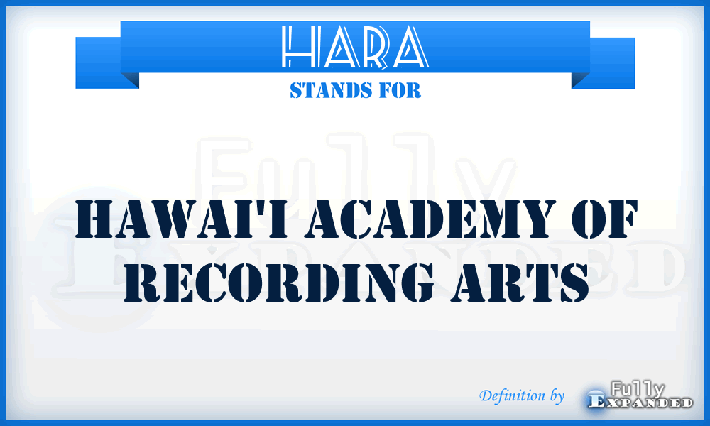 HARA - Hawai'i Academy of Recording Arts