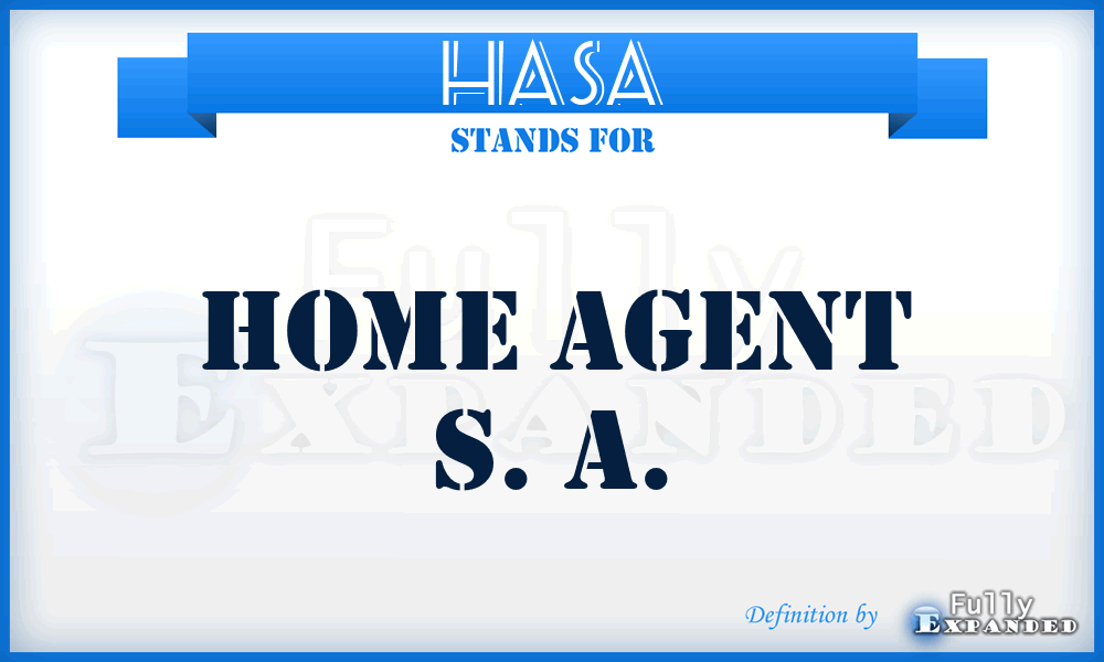 HASA - Home Agent S. A.