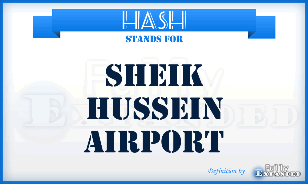HASH - Sheik Hussein airport
