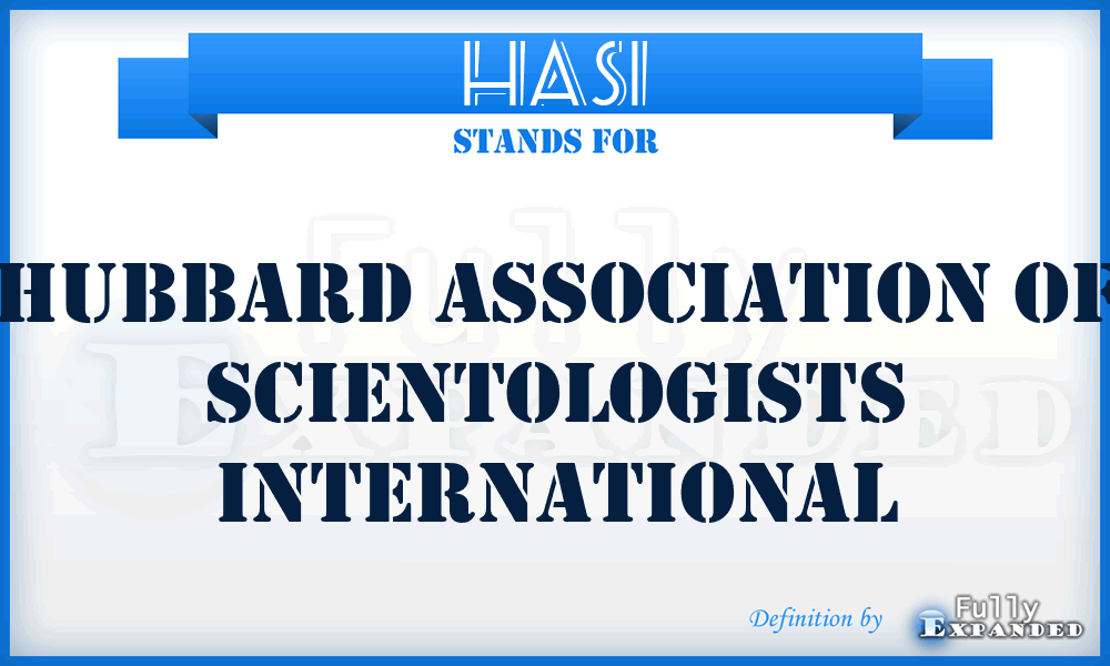 HASI - Hubbard Association of Scientologists International