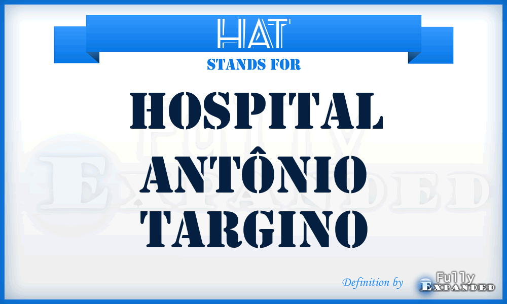 HAT - Hospital Antônio Targino