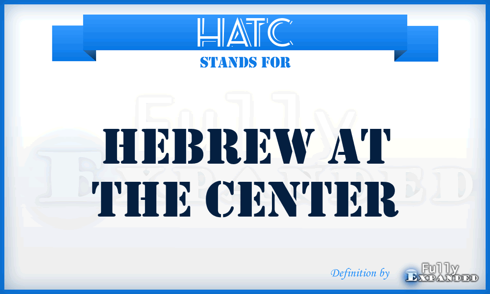 HATC - Hebrew at the Center