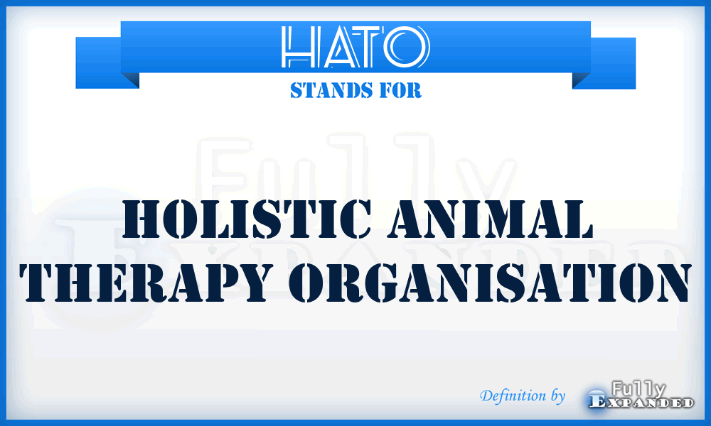 HATO - Holistic Animal Therapy Organisation