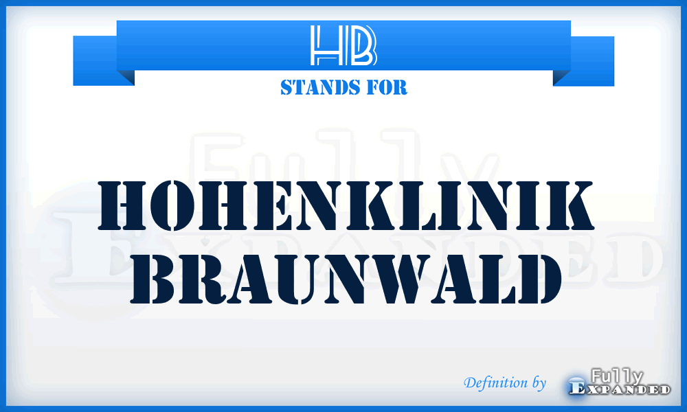 HB - Hohenklinik Braunwald