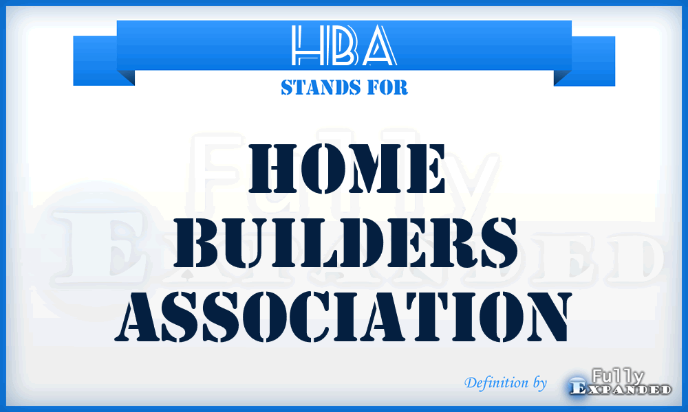 HBA - Home Builders Association