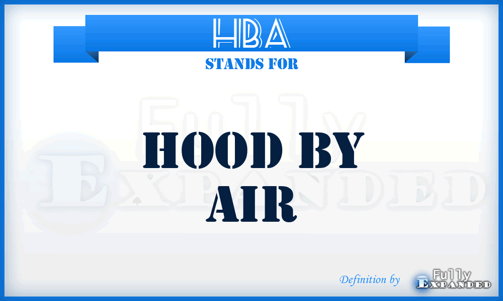 HBA - Hood By Air
