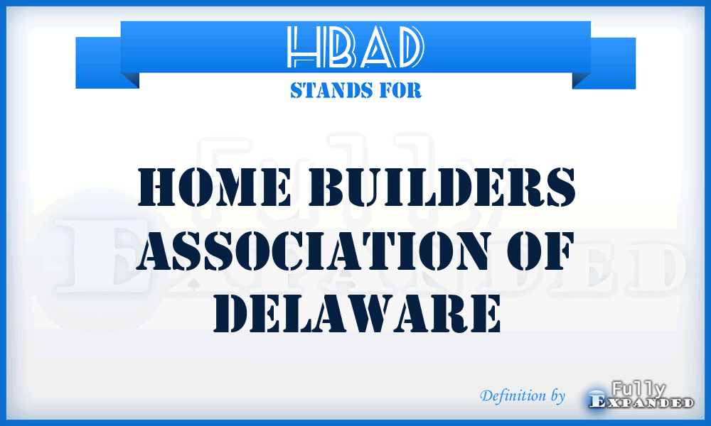 HBAD - Home Builders Association of Delaware