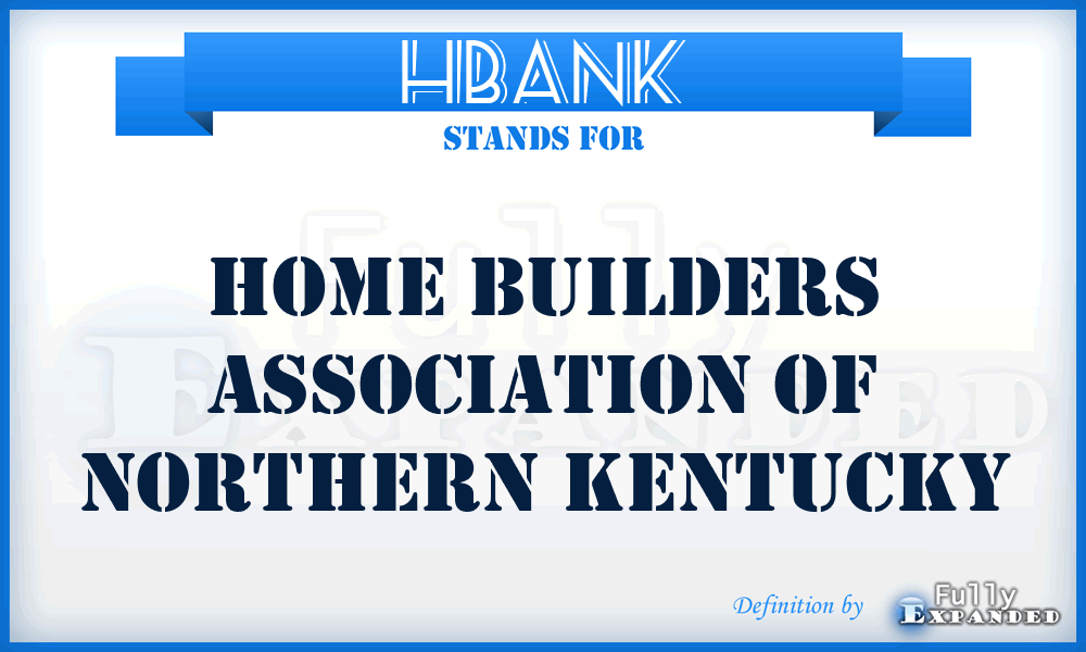 HBANK - Home Builders Association of Northern Kentucky