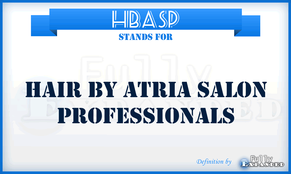 HBASP - Hair By Atria Salon Professionals