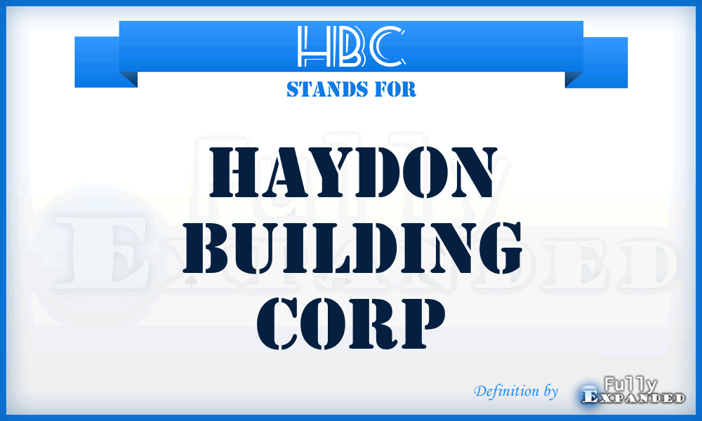 HBC - Haydon Building Corp