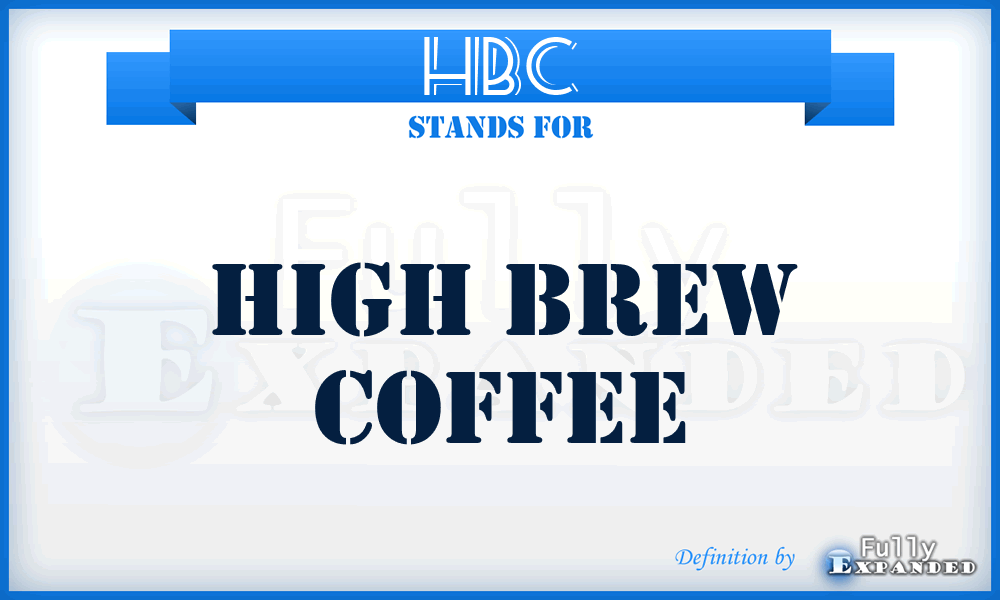HBC - High Brew Coffee
