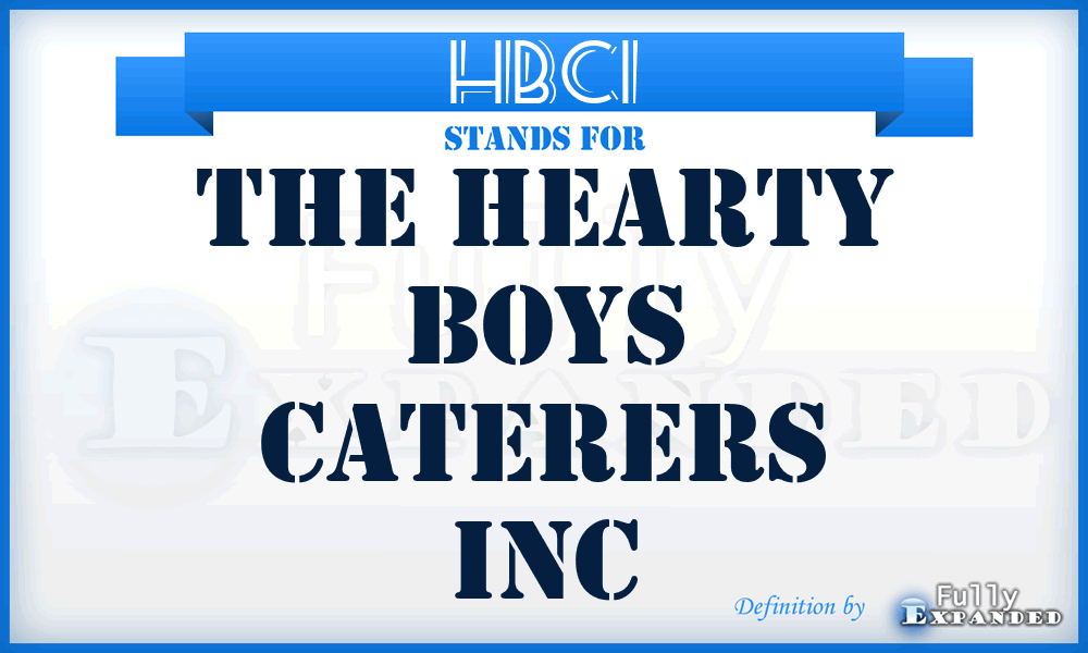 HBCI - The Hearty Boys Caterers Inc