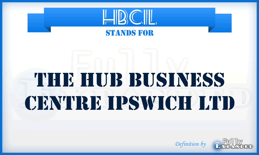 HBCIL - The Hub Business Centre Ipswich Ltd