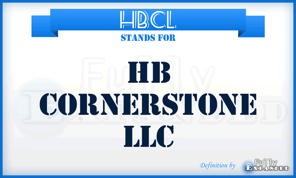 HBCL - HB Cornerstone LLC