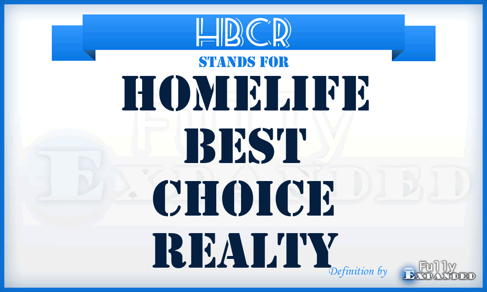 HBCR - Homelife Best Choice Realty